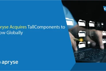 Apryse Acquires TallComponents to Grow Globally