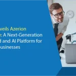 Azerion Unveils Azerion Intelligence: A Next-Generation Multi-Cloud and AI Platform for European Businesses