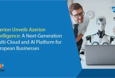 Azerion Unveils Azerion Intelligence: A Next-Generation Multi-Cloud and AI Platform for European Businesses
