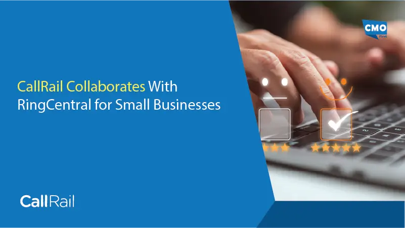 CallRail Collaborates With RingCentral for Small Businesses