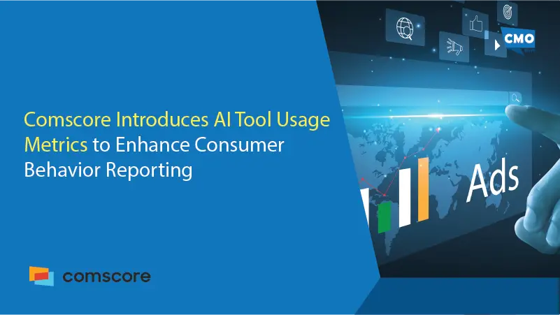 Comscore Introduces AI Tool Usage Metrics to Enhance Consumer Behavior Reporting