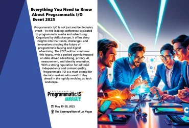Everything You Need to Know About Programmatic I/O Event 2025