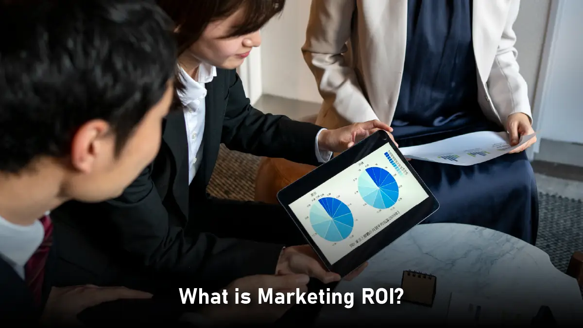 The Ultimate Framework for Measuring Marketing ROI in 2025