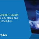 AdLib and Octane11 Launch Composable B2B Media and Measurement Solution