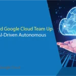 Elisa Oyj and Google Cloud Team Up to Deliver AI-Driven Autonomous Networks