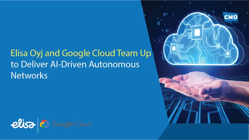 Elisa Oyj and Google Cloud Team Up to Deliver AI-Driven Autonomous Networks