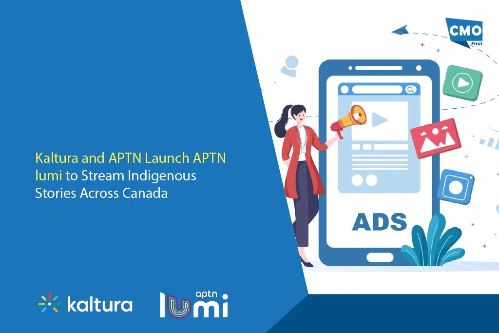 Kaltura and APTN Launch APTN lumi to Stream Indigenous Stories Across Canada