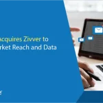 Kiteworks Acquires Zivver to Expand Market Reach and Data Privacy