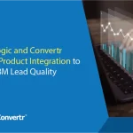 Madison Logic and Convertr Announce Product Integration to Improve ABM Lead Quality