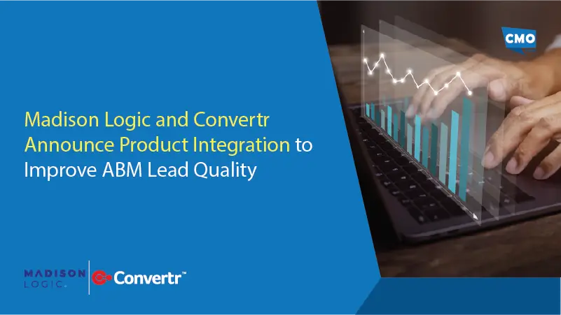 Madison Logic and Convertr Announce Product Integration to Improve ABM Lead Quality