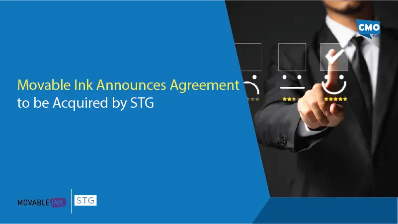 Movable Ink Announces Agreement to be Acquired by STG