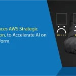 NiCE Advances AWS Strategic Collaboration, to Accelerate AI on CXone Platform