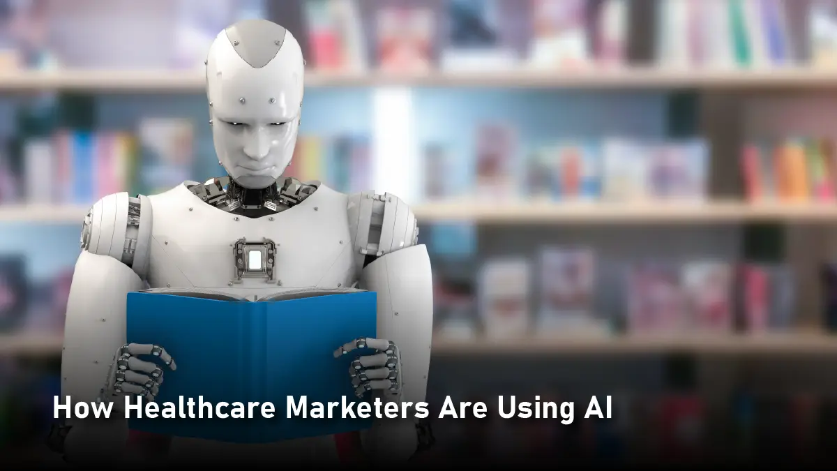 AI in Healthcare Marketing