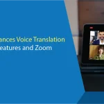 DeepL Enhances Voice Translation with New Features and Zoom Integration