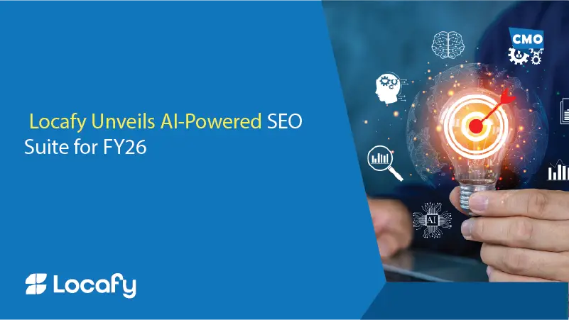 Locafy Unveils AI-Powered SEO Suite for FY26