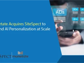 Monetate Acquires SiteSpect to Expand AI Personalization at Scale