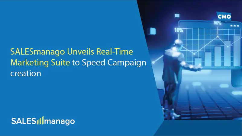 SALESmanago Unveils Real-Time Marketing Suite to Speed Campaign creation