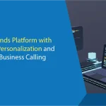 Twilio Expands Platform with Real-Time Personalization and WhatsApp Business Calling