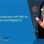 LivePerson Integrates with AWS to Connect Voice and Digital CX
