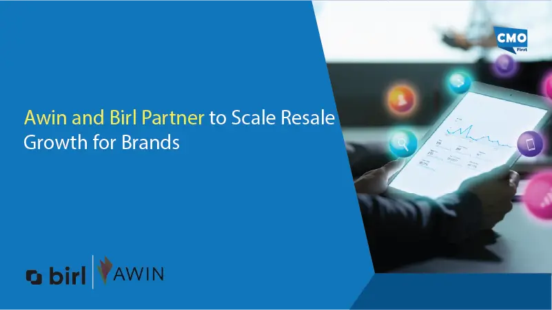 Awin and Birl Partner to Scale Resale Growth for Brands
