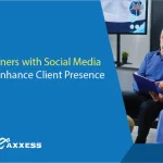 Axxess Partners with Social Media Energy to Enhance Client Presence