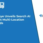 Birdeye Unveils Search AI to Put Multi-Location Brands