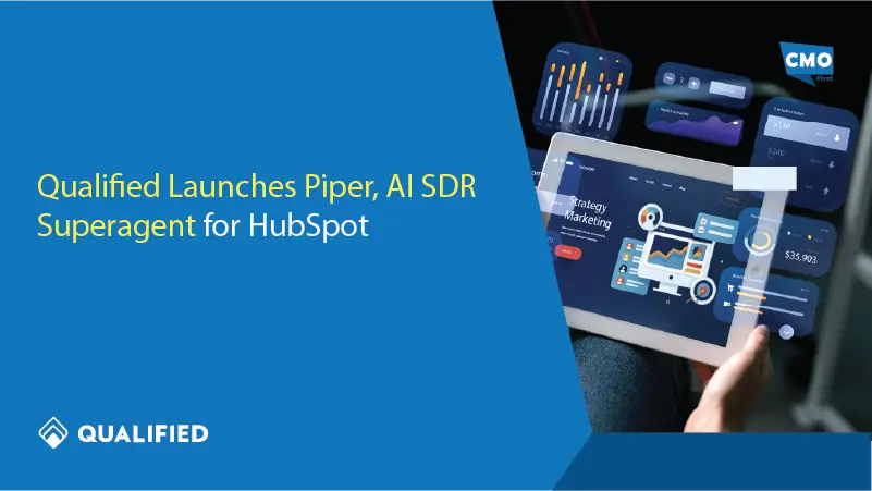Qualified Launches Piper, AI SDR Superagent for HubSpot