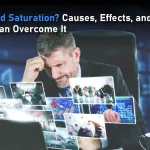 What is Ad Saturation? Causes, Effects, and How Brands Can Overcome It