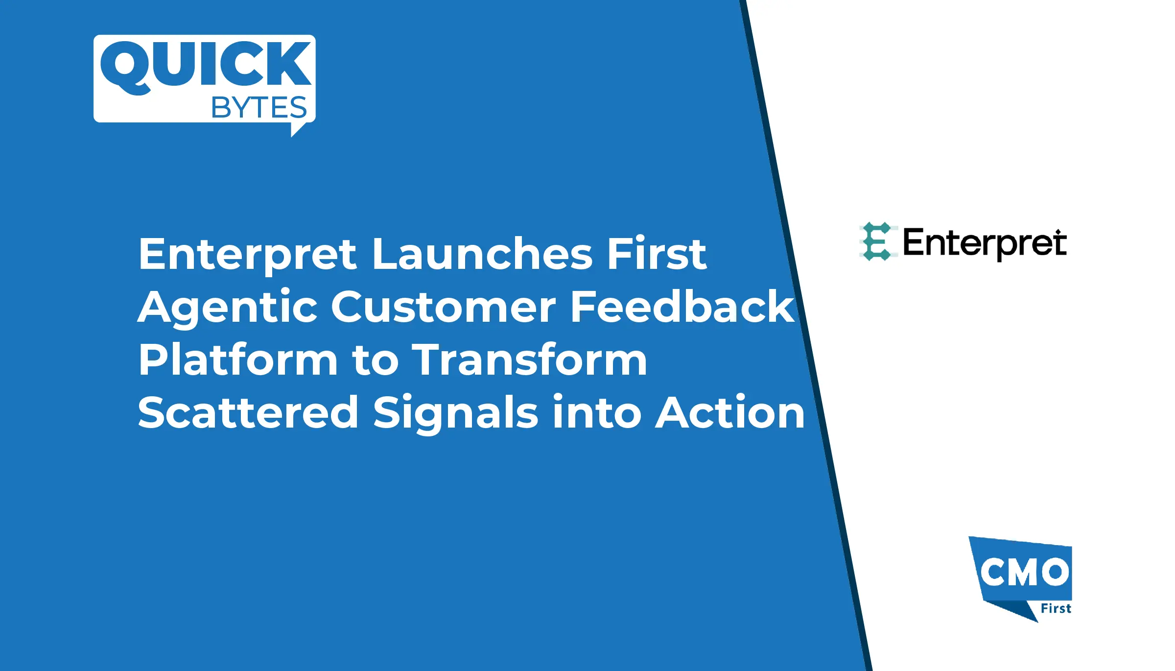 Enterpret Launches First Agentic Customer Feedback Platform to Transform Scattered Signals into Action