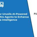 Pulsar Unveils AI-Powered Insights Agents to Enhance Media Intelligence