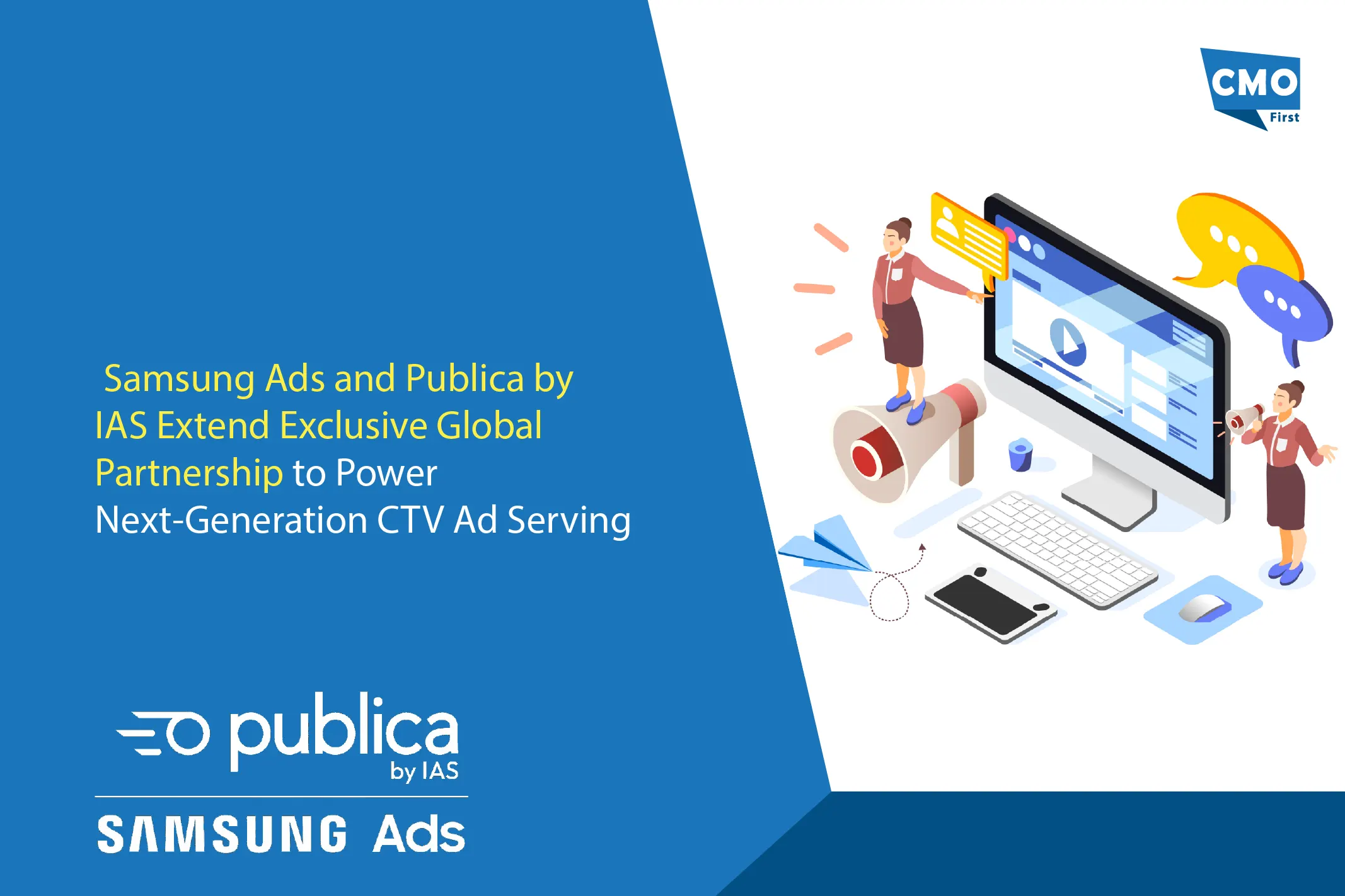 Samsung Ads and Publica by IAS Extend Exclusive Global Partnership to Power Next-Generation CTV Ad Serving