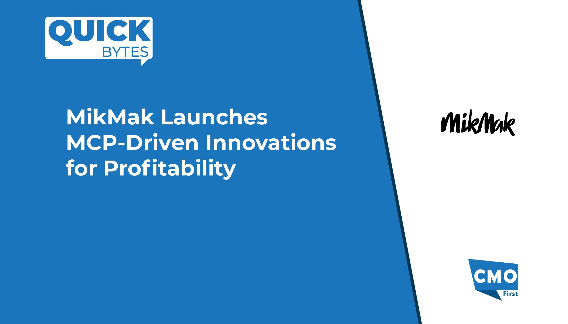 MikMak Launches MCP-Driven Innovations for Profitability