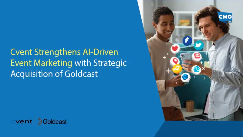 Cvent Strengthens AI-Driven Event Marketing with Strategic Acquisition of Goldcast