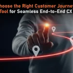 How to Choose the Right Customer Journey Mapping Tool for Seamless End-to-End CX in 2026?