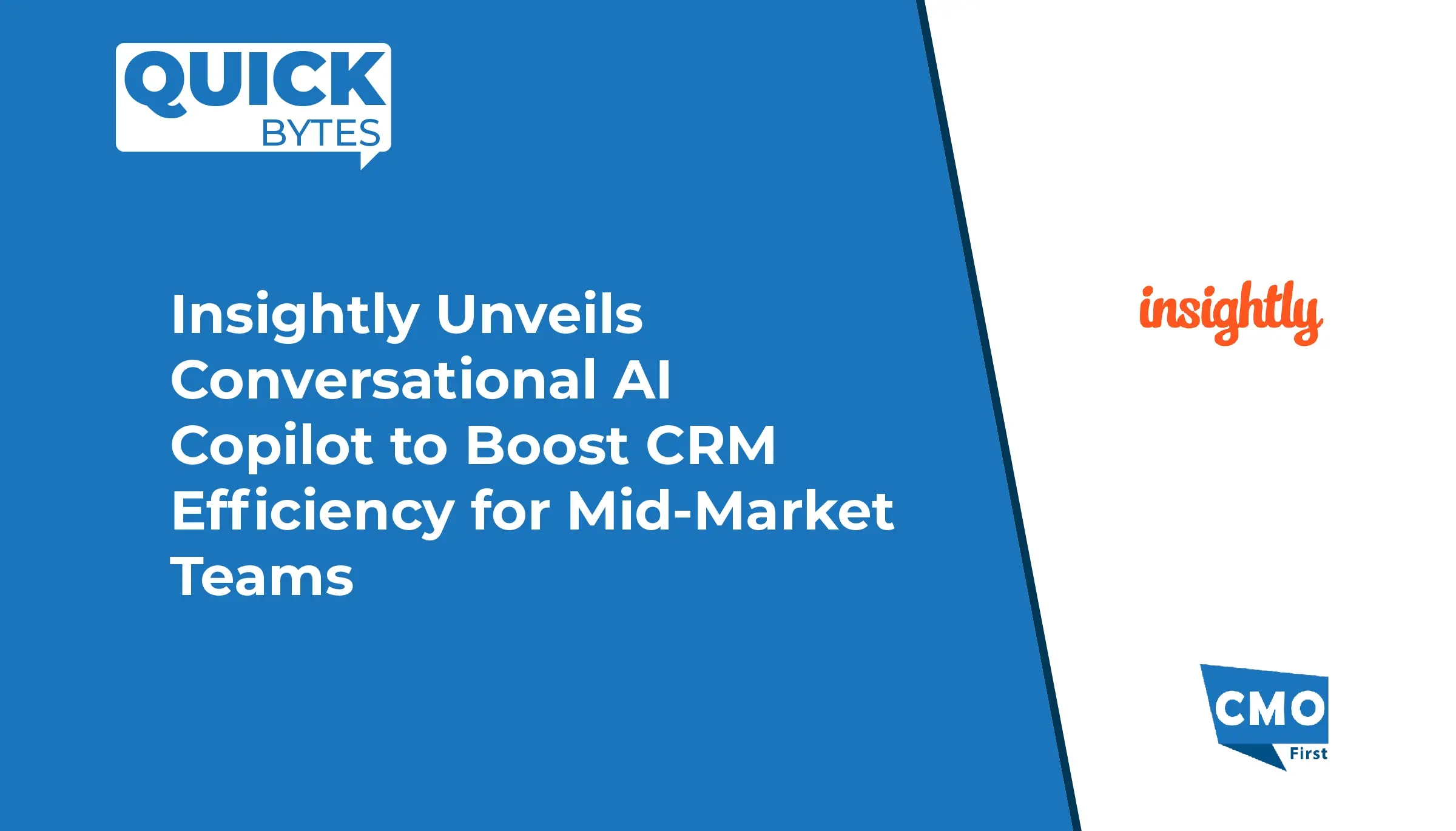 Insightly Unveils Conversational AI Copilot to Boost CRM Efficiency for Mid-Market Teams