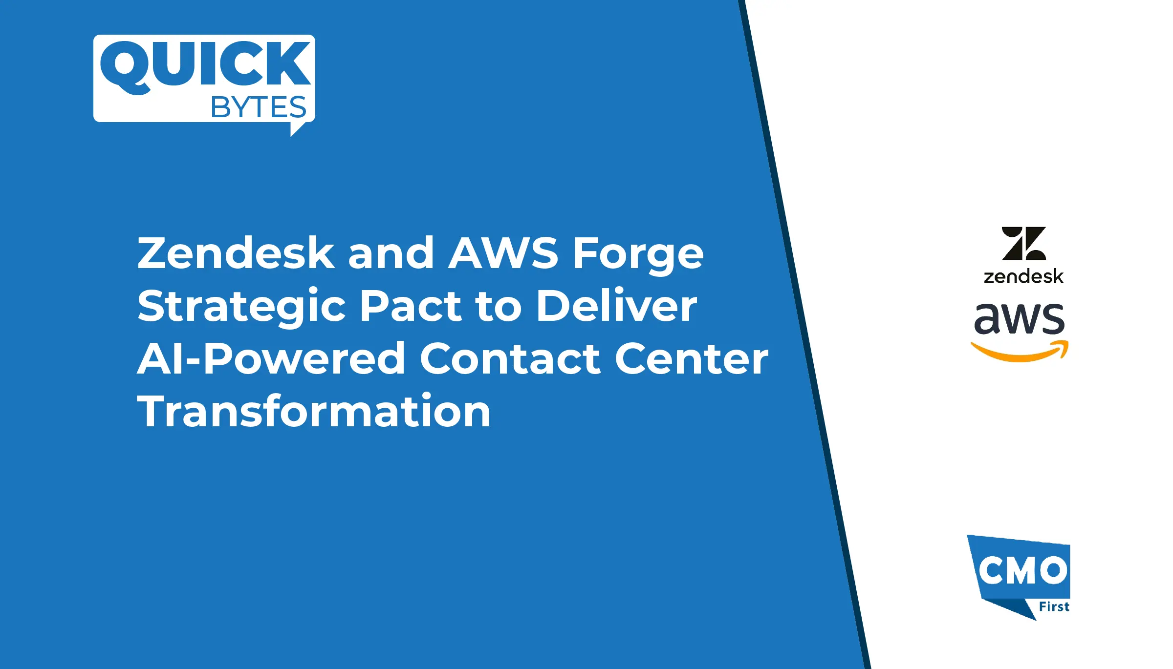 Zendesk and AWS Forge Strategic Pact to Deliver AI-Powered Contact Center Transformation