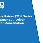 Fanvue Raises $22M Series A to Expand AI-Driven Creator Monetisation