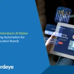 Birdeye Introduces AI-Native Marketing Automation for Multi-Location Brands