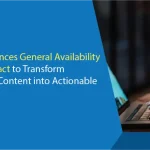 Box Announces General Availability of Box Extract to Transform Enterprise Content into Actionable Data