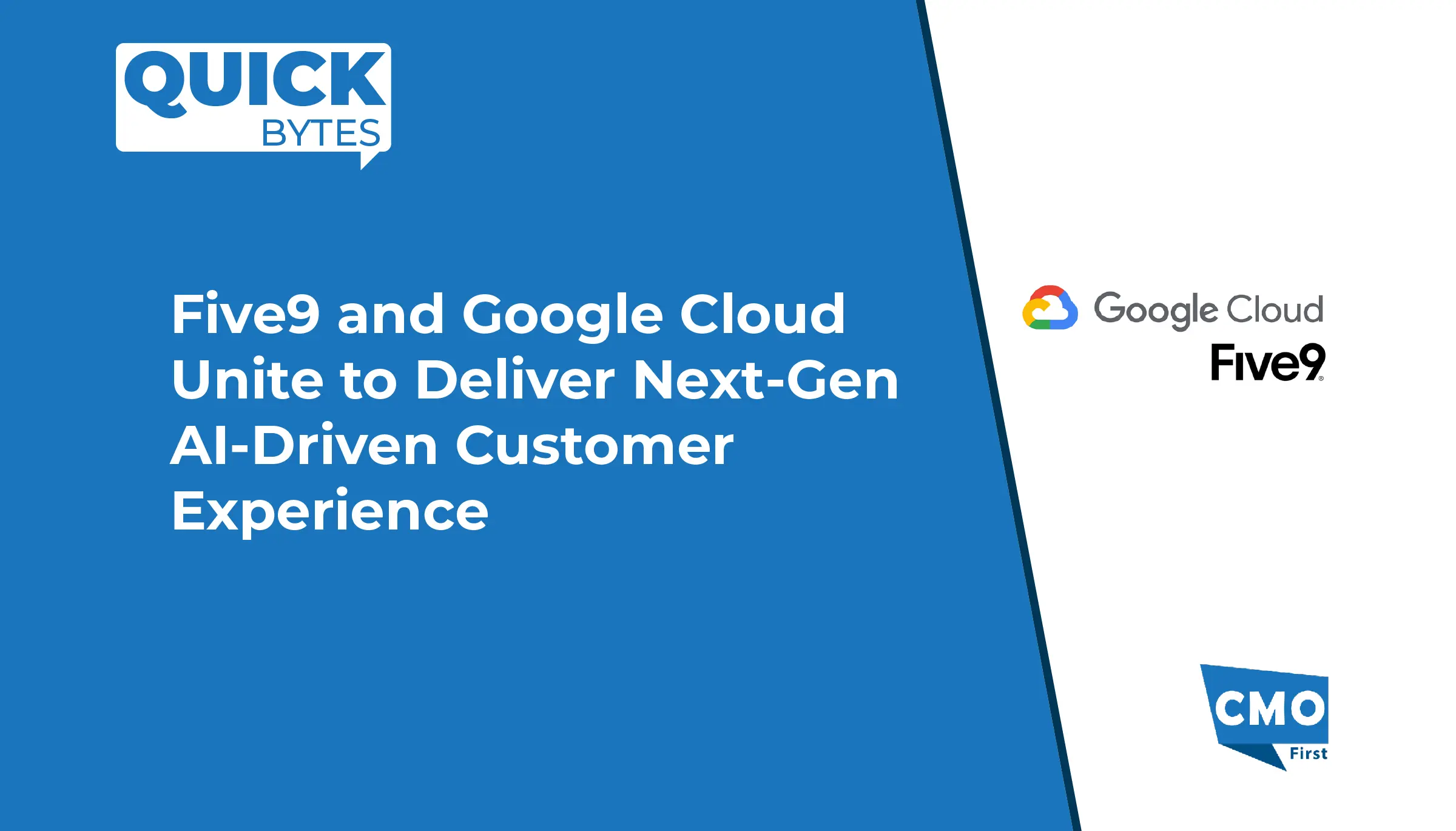 Five9 and Google Cloud Unite to Deliver Next-Gen AI-Driven Customer Experience