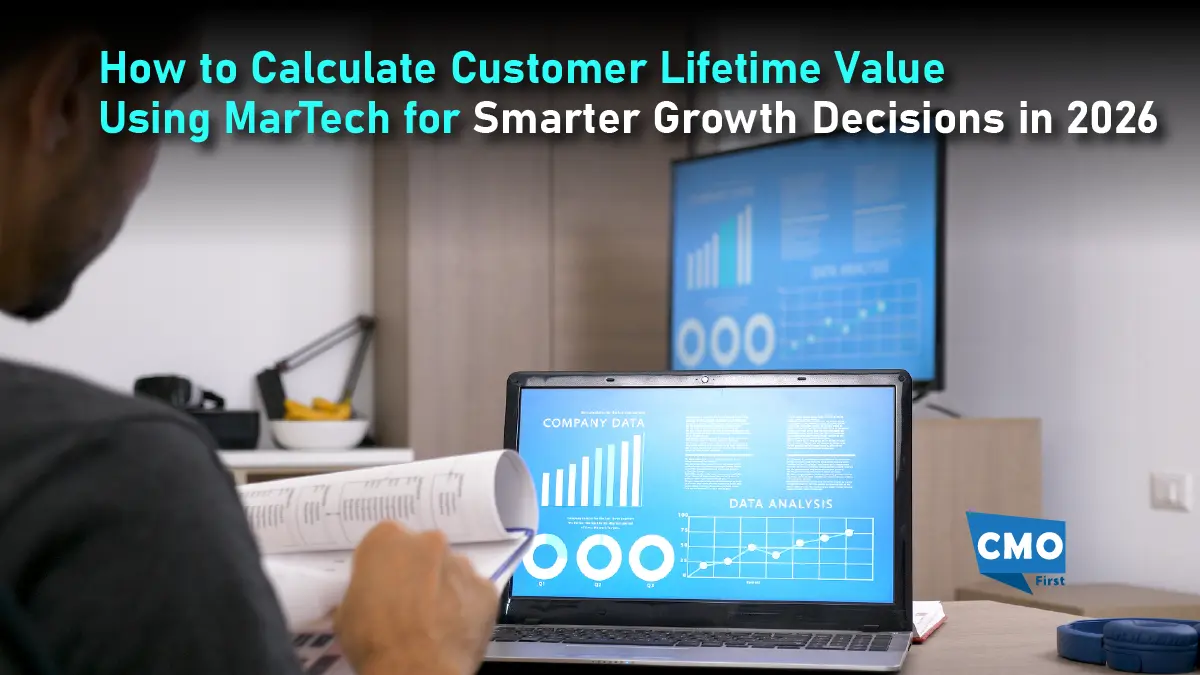 How to Calculate Customer Lifetime Value Using MarTech for Smarter Growth Decisions in 2026