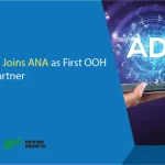 OUTFRONT Joins ANA as First OOH Strategic Partner