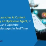 Optimove Launches AI Content Decisioning, an OptiGenie Agent, to Create, Test, and Optimize Marketing Messages in Real Time