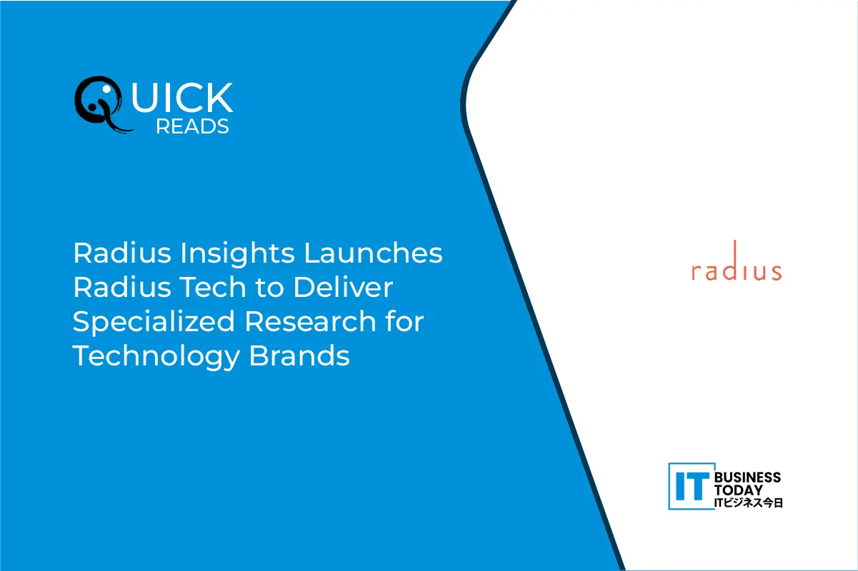 Radius Insights Launches Radius Tech to Deliver Specialized Research for Technology Brands