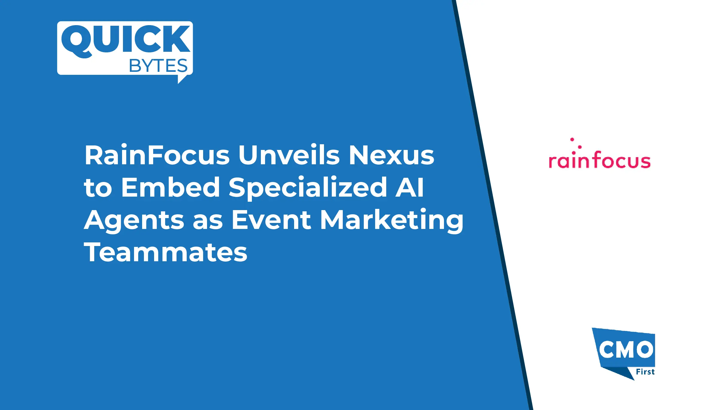 RainFocus Unveils Nexus to Embed Specialized AI Agents as Event Marketing Teammates