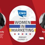 Women in Marketing. Episode 2. feat. Rachel Roundy Fmr. Sr Global Demand Generation Manager- Revenue Marketing @ Intel & Kavita Patel @ Way Media