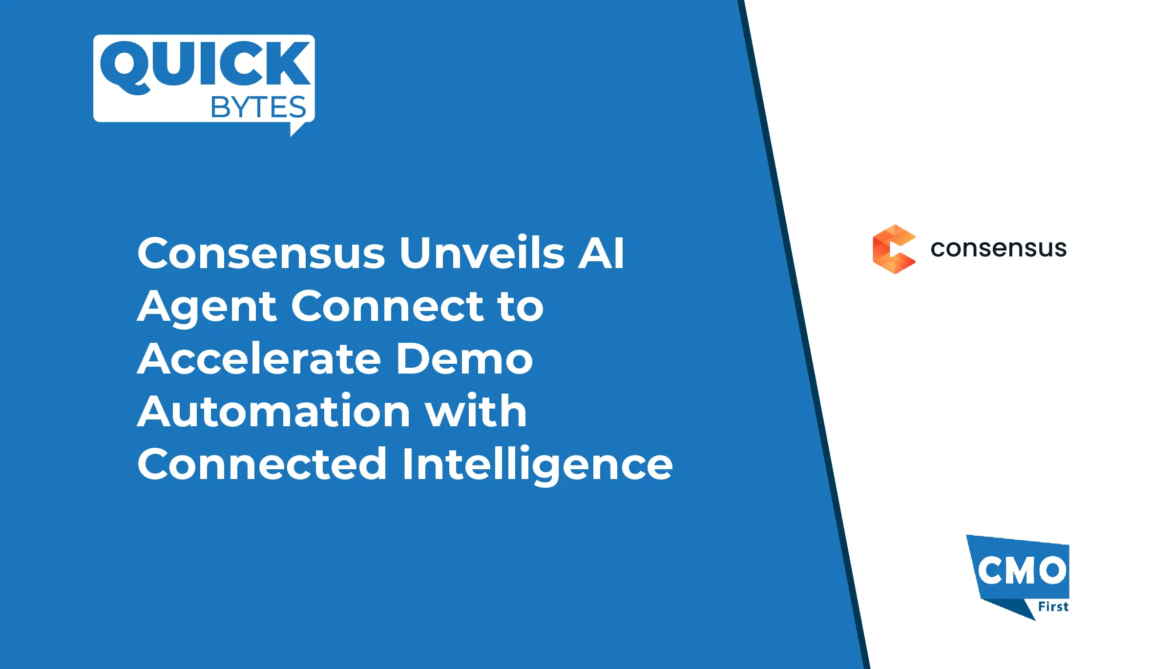 Consensus Unveils AI Agent Connect to Accelerate Demo Automation with Connected Intelligence