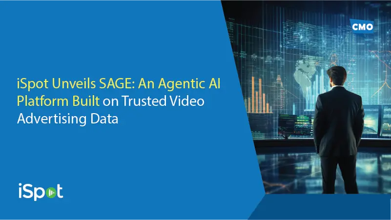 iSpot Unveils SAGE: An Agentic AI Platform Built on Trusted Video Advertising Data