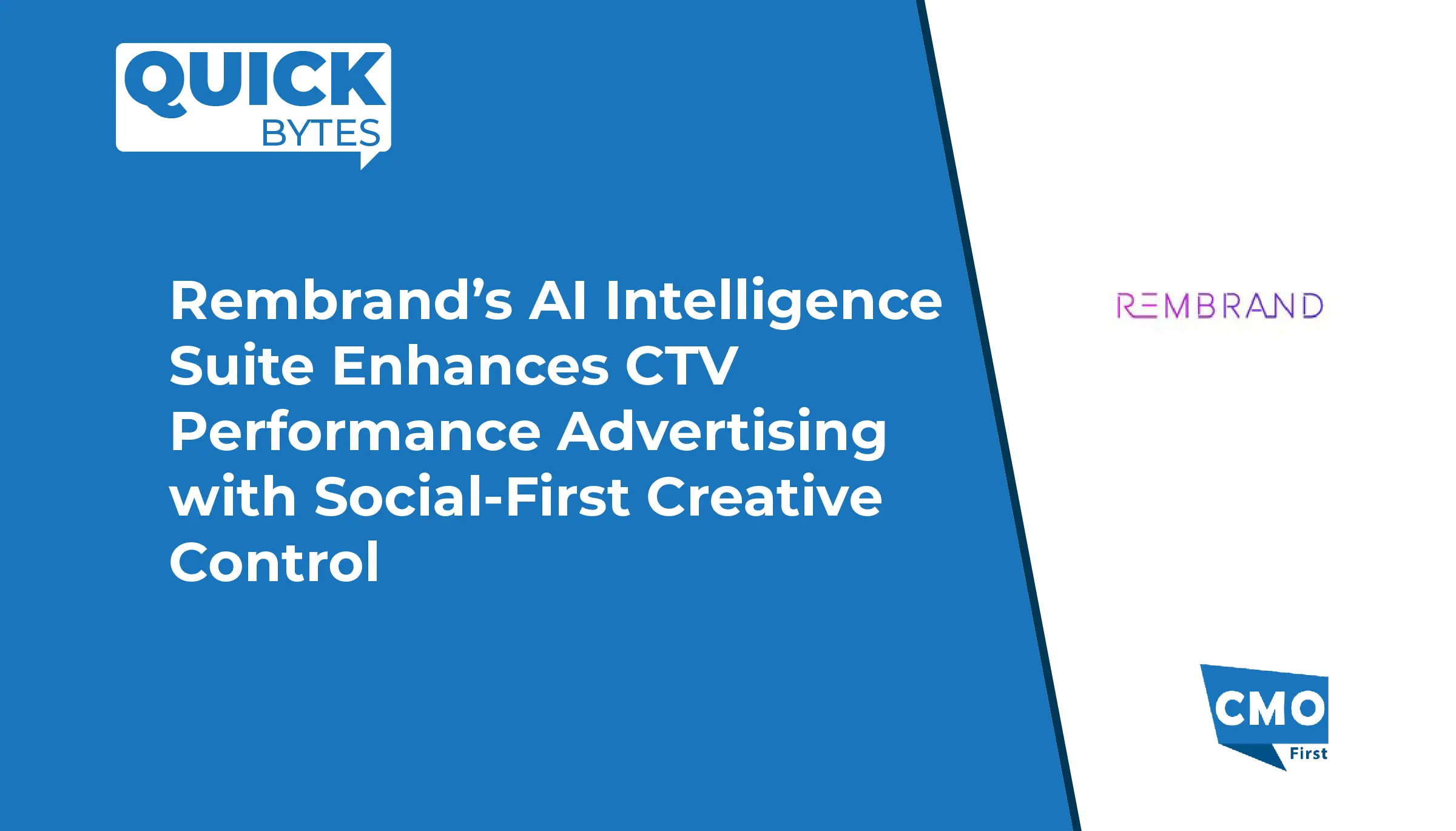 Rembrand’s AI Intelligence Suite Enhances CTV Performance Advertising with Social-First Creative Control