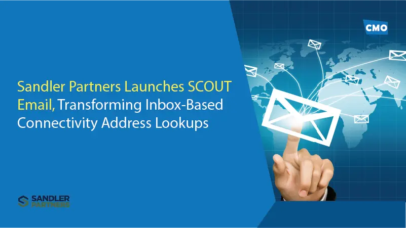 Sandler Partners Launches SCOUT Email, Transforming Inbox-Based Connectivity Address Lookups